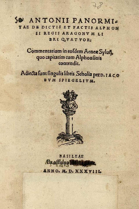 Antonio Beccadelli - De dictis et factis Alphonsi regis. 1538.