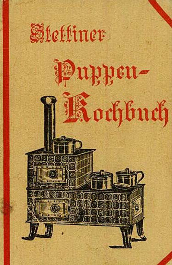 Richard Braun - Stettiner Puppenkochbuch. ca. 1900