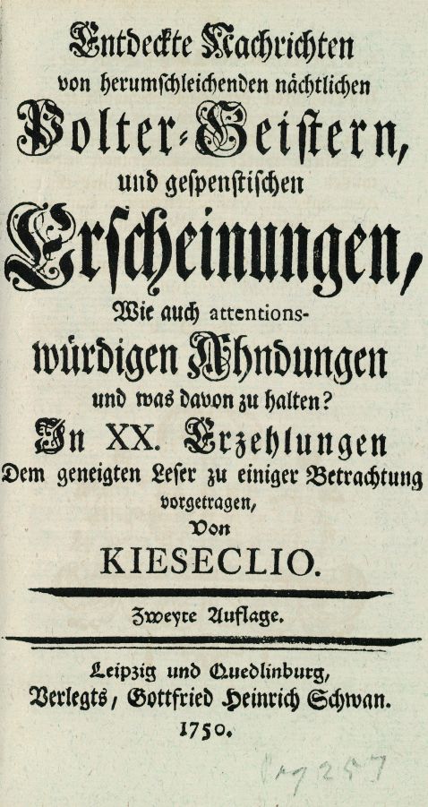   - Entdeckte Nachrichten von herumschleichenden nächtlichen Polter-Geistern