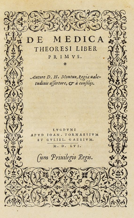 Jérôme de Monteux - De his quae ad rationalis medici. 1556.