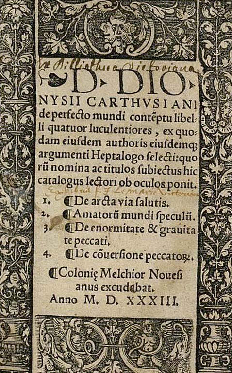  Dionysius Cartusianus - De perfecto mundi contemptu. 1533.