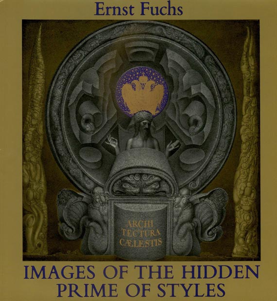 Ernst Fuchs - Images of the hidden. 1970