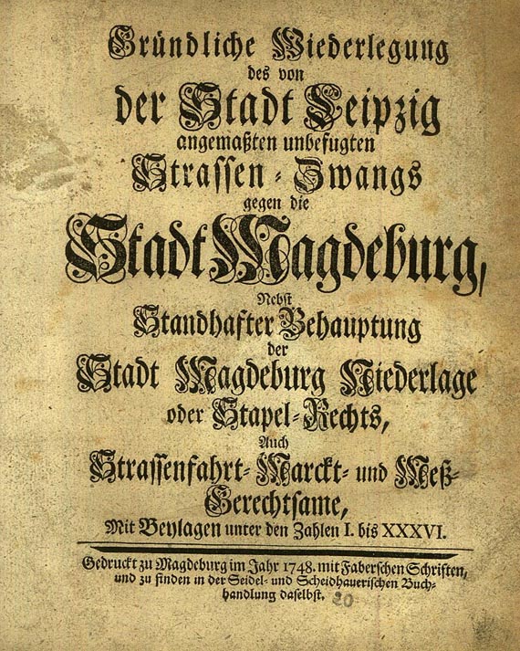   - Leipzig gegen die Stadt Magdeburg. 1748