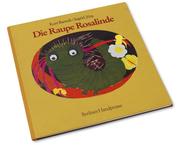 Ingrid Jörg - Bartsch, K.: Die Raupe Rosalinde. 1985 - Reliure