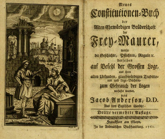 Freimaurer - Anderson, Jacob, Neues Constitutionen-Buch. 1762