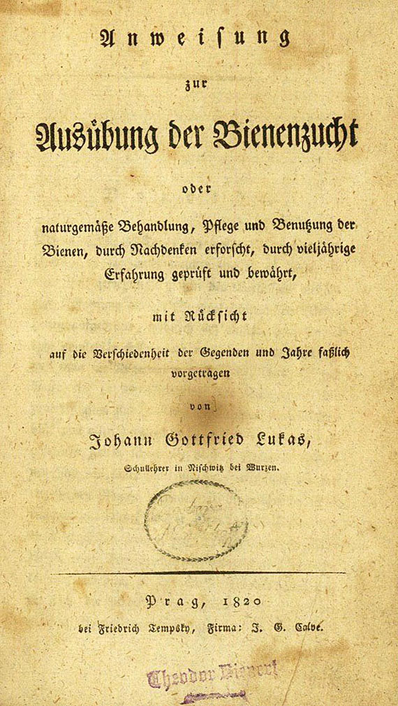 Johann Gottfried Lukas - Anweisung zur Ausübung der Bienenzucht. 1820.