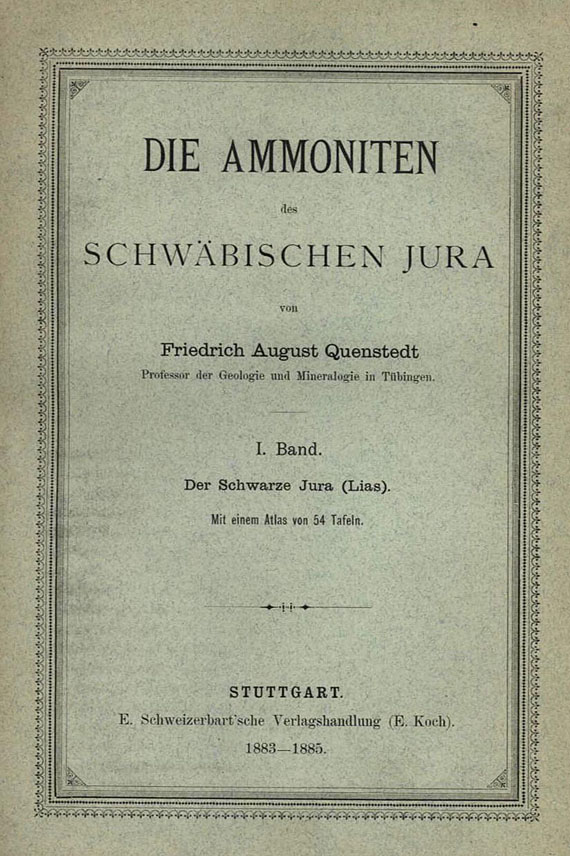 Friedrich August Quenstedt - Die Ammoniten des schwäbischen Jura. 3 Bde. 1885-88.