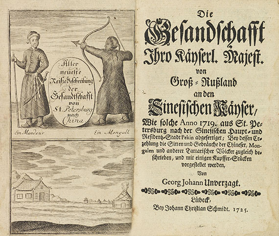 Georg Johann Unverzagt - Gesandschafft .... von Groß-Rußland an den Sinesischen Kayser - Autre image