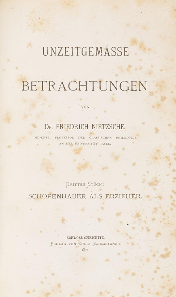 Friedrich Nietzsche - Unzeitgemässe Betrachtungen