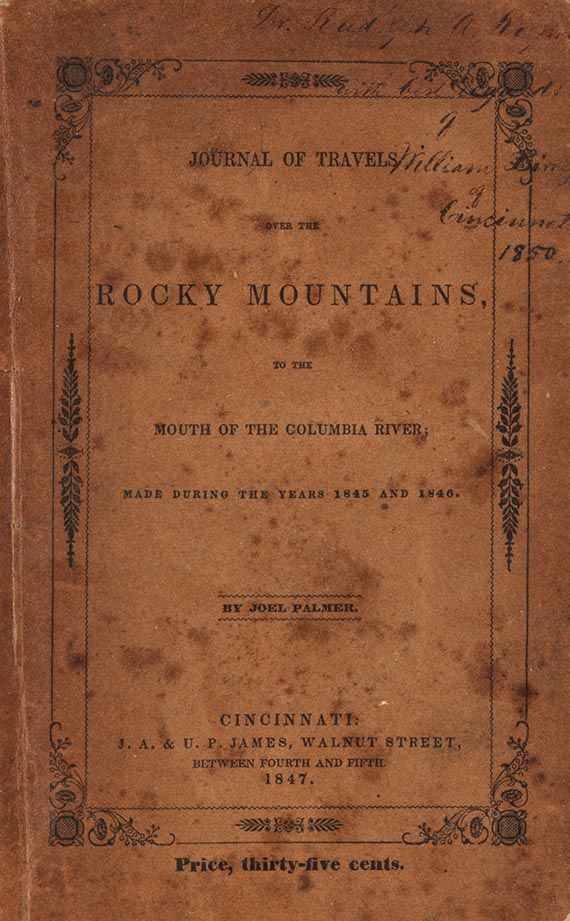 Joel Palmer - Journal of Travels over the Rocky Mountains